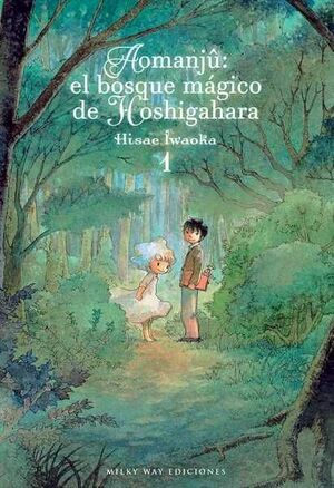[9788418222481] AOMANJÛ: EL BOSQUE MÁGICO DE HOSHIGAHARA VOL.02