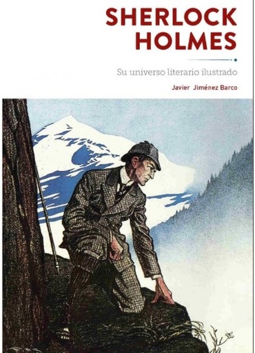 [9788419790675] SHERLOCK HOLMES. SU UNIVERSO ILUSTRADO.