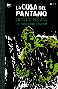 [9788419428608] LA COSA DEL PANTANO: GÉNESIS OSCURA (ED. DE LUJO B/N).