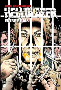 [9788419325150] HELLBLAZER: ENTRE REJAS (EDICIÓN DE LUJO)