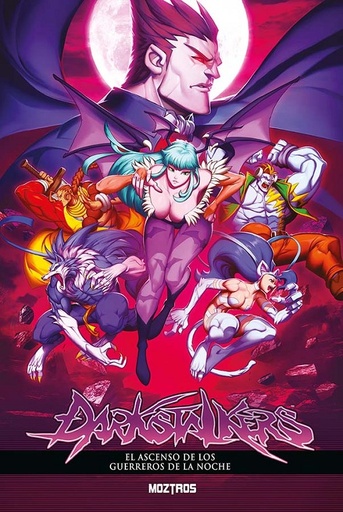 [9788410463820] DARKSTALKERS, EL ASCENSO DE LOS GUERREROS DE LA NOCHE