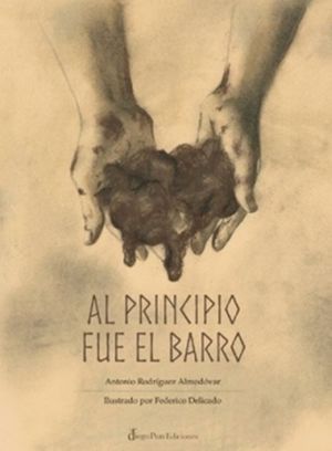 [9788412281217] AL PRINCIPIO FUE EL BARRO