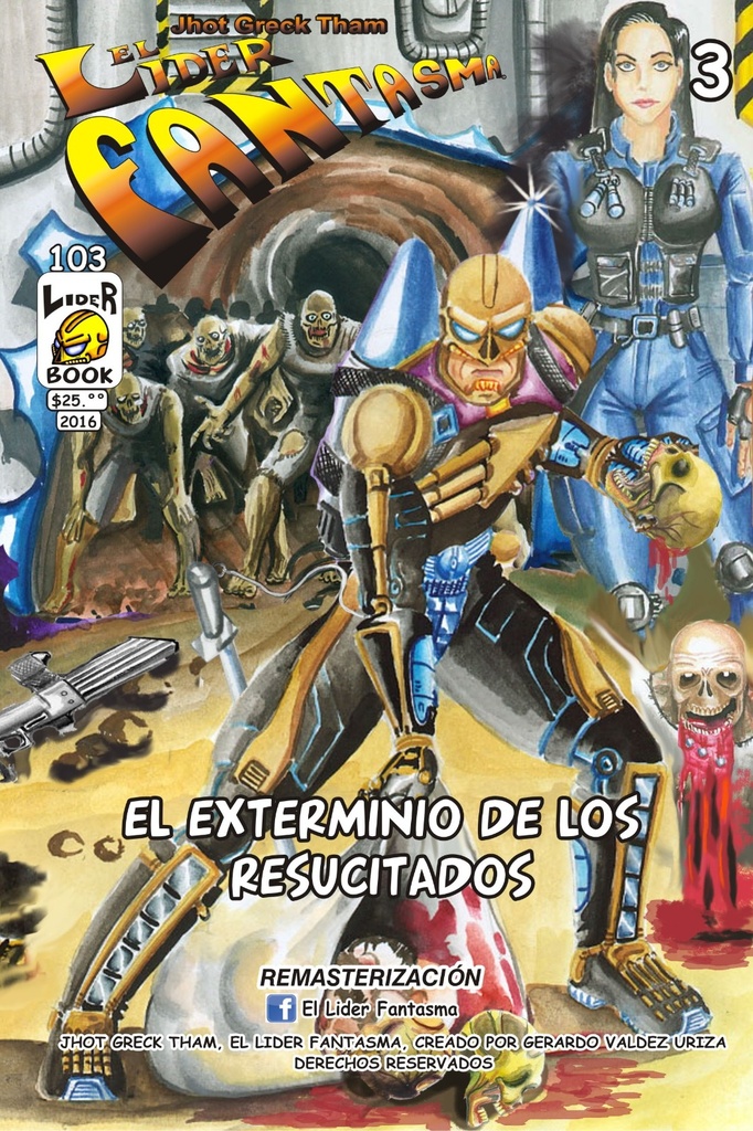 JHOT GRECK THAM EL LIDER FANTASMA PACK 1 AL 3