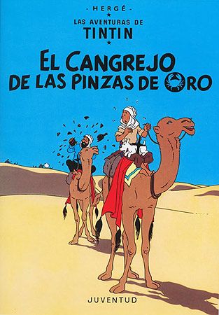 TINTIN: EL CANGREJO DE LAS PINZAS DE ORO
