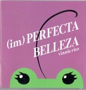 (IM)PERFECTA BELLEZA