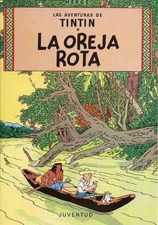 TINTIN: LA OREJA ROTA