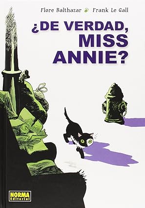 ¿DE VERDAD,MISS ANNIE?