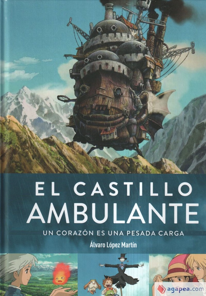 EL CASTILLO AMBULANTE, EL CORAZON ES UNA PESADA CARGA