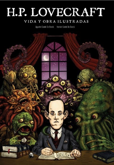 H.P LOVECRAFT: VIDA Y OBRA ILUSTRADA