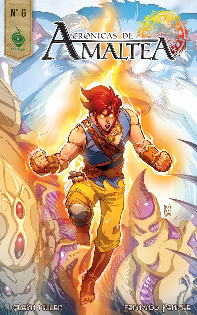 CORTEZA: CRÓNICAS DE AMALTEA VOL.06