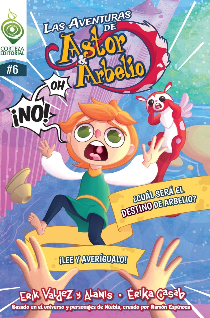 LAS AVENTURAS DE ASTOR & ARBELIO 6