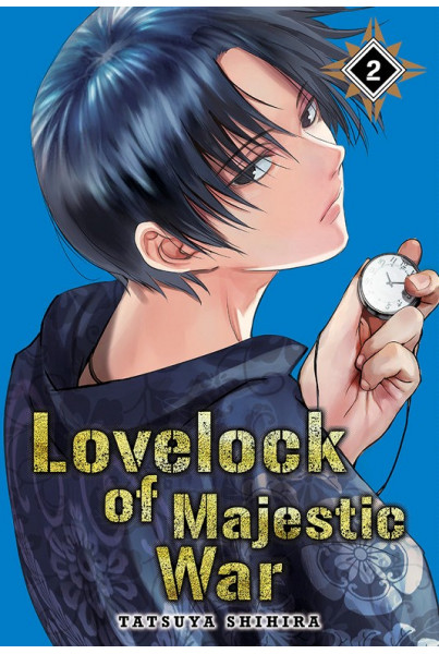 LOVELOCK OF MAJESTIC WAR VOL. 2
