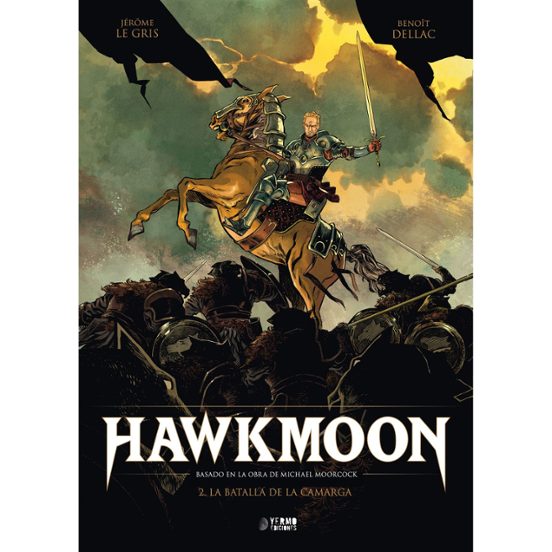 HAWKMOON: LA BATALLA DE LA CARMARGA VOL.02