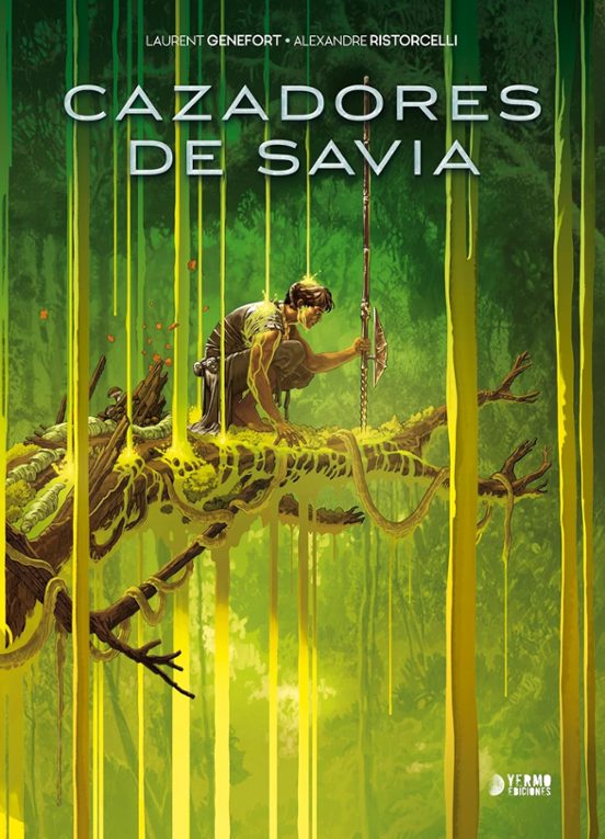 CAZADORES DE LA SAVIA