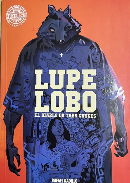 LUPE LOBO EL DIABLO DE TRES CRUCES