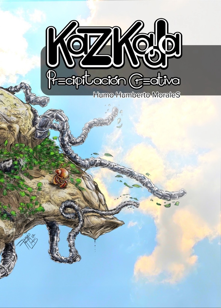 HUMO: KAZKADA PRECIPITACIÓN CREATIVA.