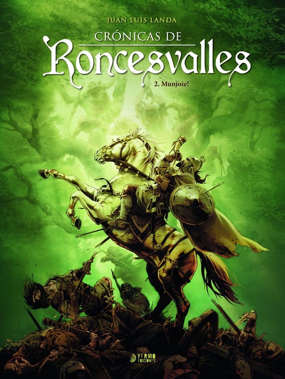CRÓNICAS DE RONCESVALLES # 02 MUNJOIE!