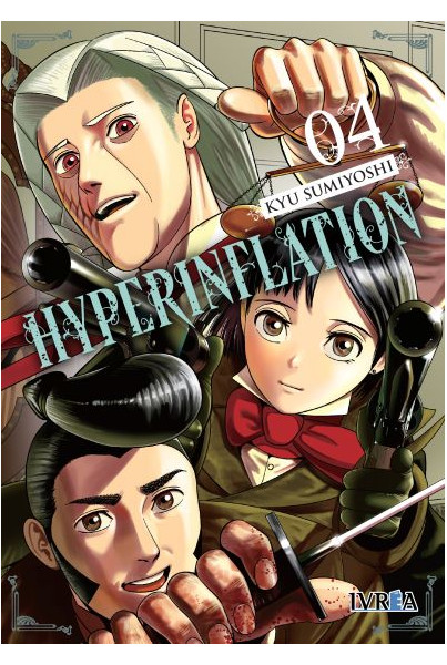 HYPERINFLATION! VOL.04