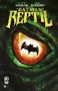 BATMAN: REPTIL.