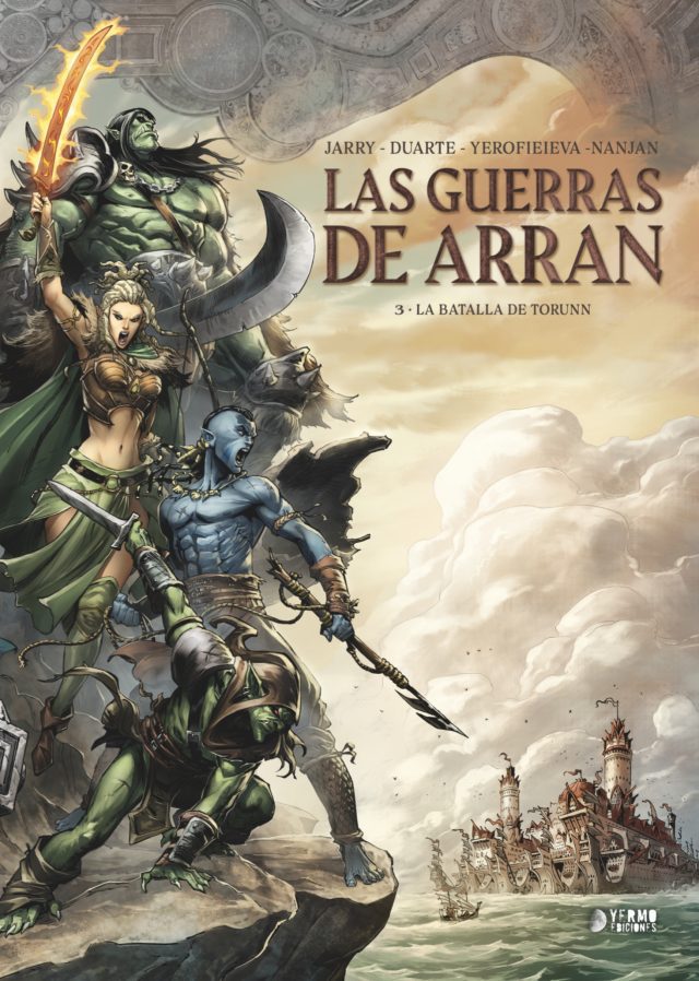 LAS GUERRAS DE ARRAN: LA BATALLA DE TORUNN