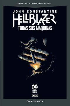 HELLBLAZER: TODAS SUS MÁQUINAS