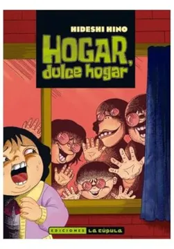 H. HINO: HOGAR, DULCE HOGAR