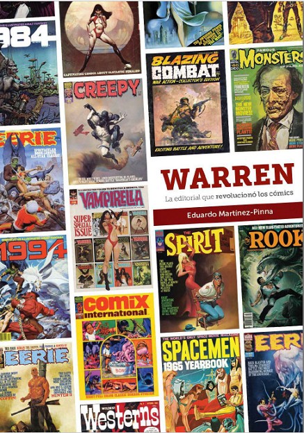 WARREN LA EDITORIAL QUE REVOLUCIONO LOS COMICS.
