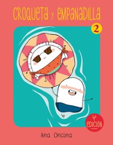 CROQUETA Y EMPANADILLA VOL. 02
