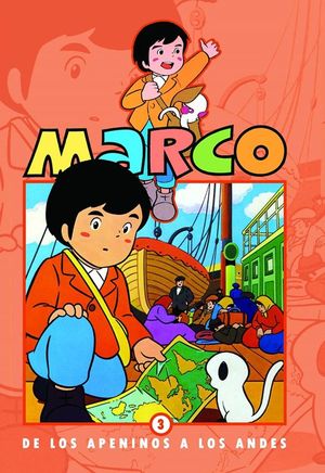 MARCO: DE LOS APENINOS A LOS ANDES VOL. 3