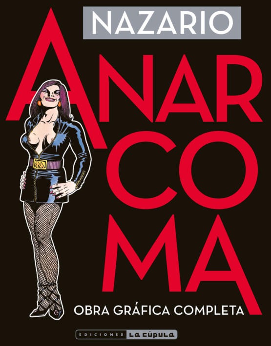 ANARCOMA: OBRA GRÁFICA COMPLETA