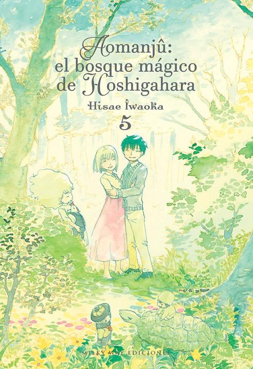 AOMANJÛ: EL BOSQUE MÁGICO DE HOSHIGAHARA, VOL.05