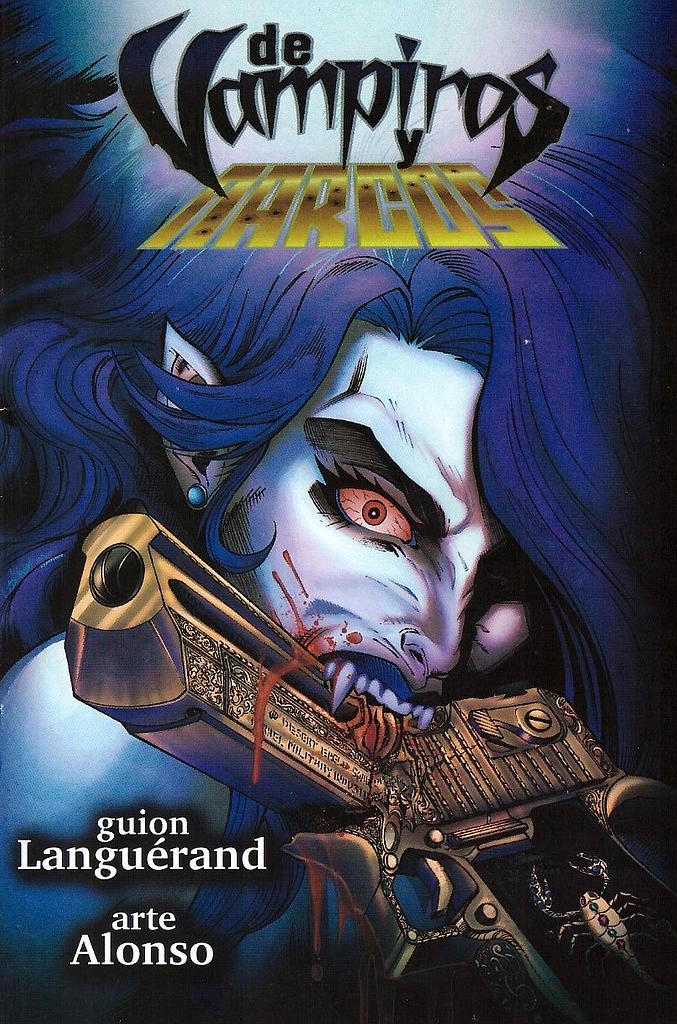 D. LANGUÉRAND DE VAMPIROS Y NARCOS VOL.01