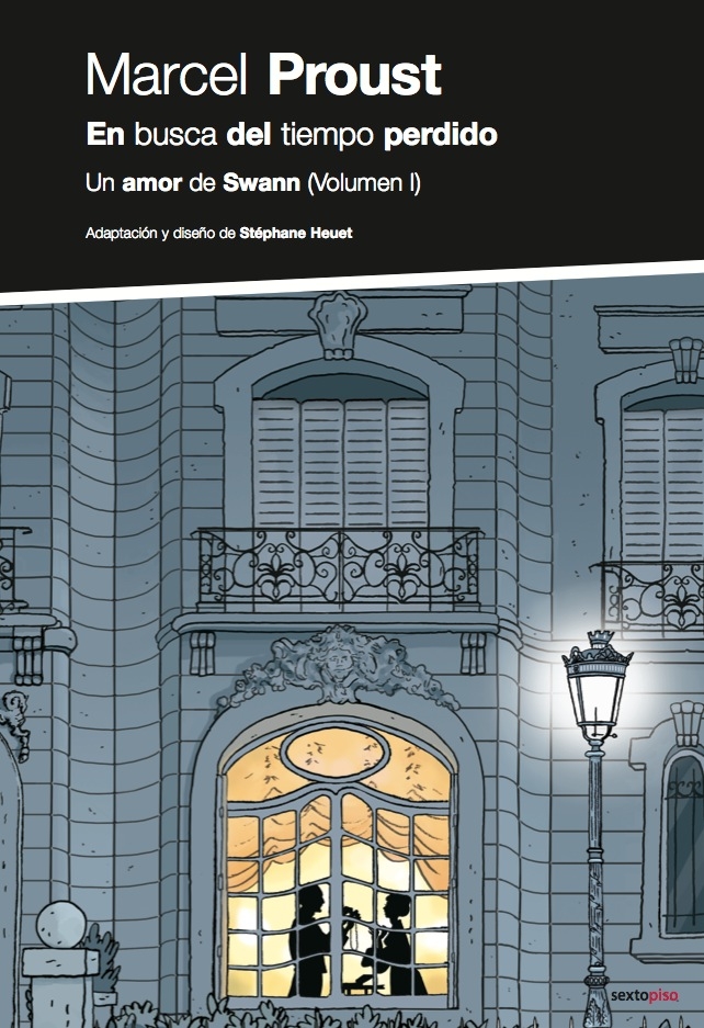 EN BUSCA DEL TIEMPO PERDIDO: UN AMOR DE SWANN VOL.01