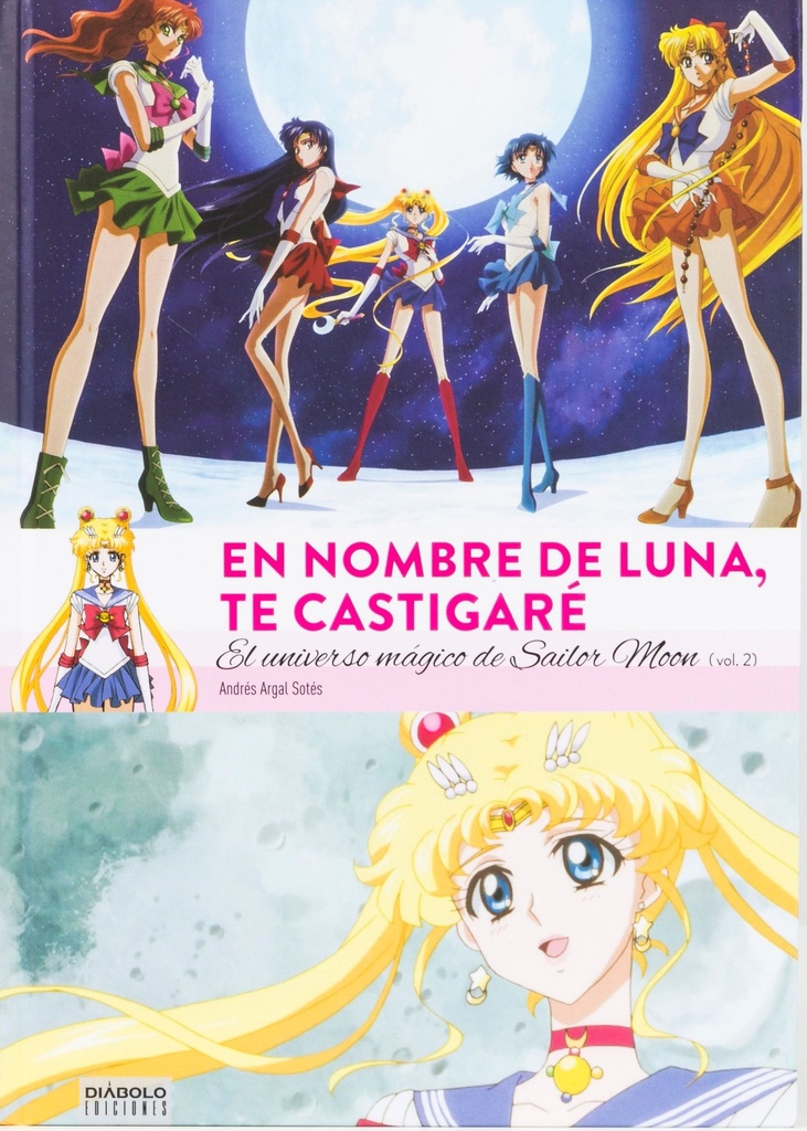 EN NOMBRE DE LA LUNA,TE CASTIGARÉ VOL.02