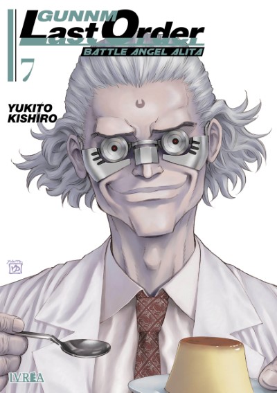 GUNNM "LAST ORDER" BATTLE ANGEL ALITA VOL.07