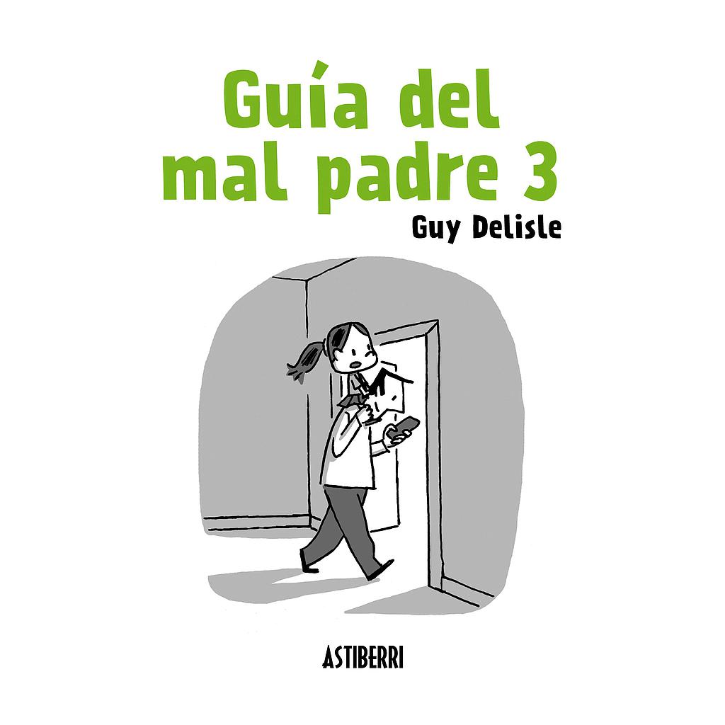 GUÍA DEL MAL PADRE VOL.03