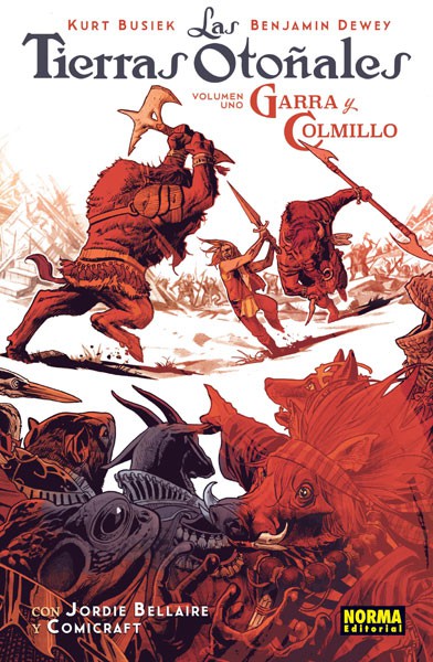 LAS TIERRAS OTOÑALES: GARRA Y COLMILLO VOL.01
