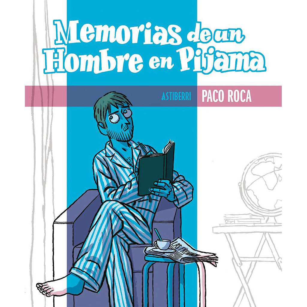 MEMORIAS DE UN HOMBRE EN PIJAMA (CONSIGNACIÓN)