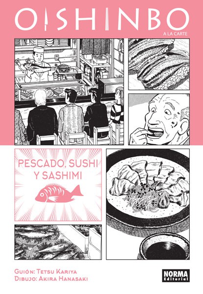 OISHINBO A LA CARTE PESCADO, SUSHI Y SASHIMI: VOL.04