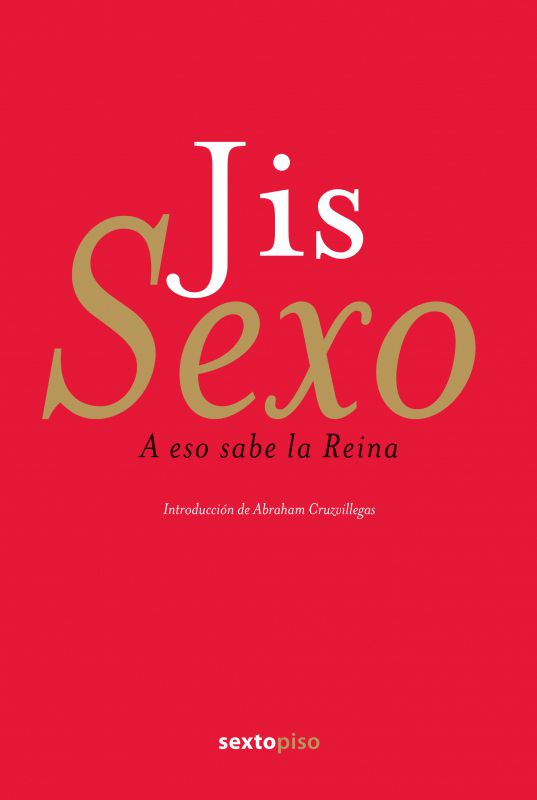 SEXO,A ESO SABE LA REINA,(RÚSTICA)