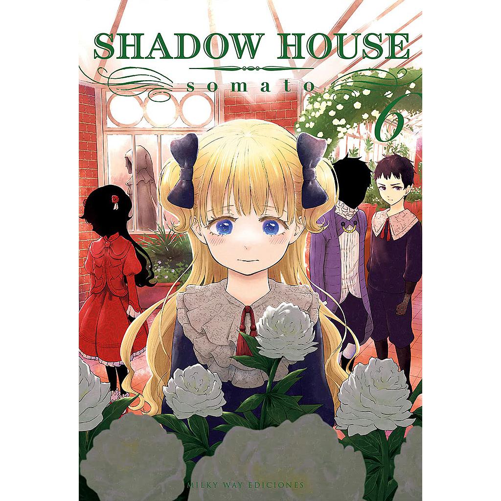 SHADOW HOUSE VOL.06