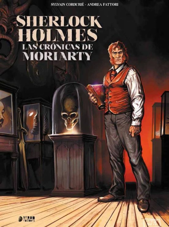 SHERLOCK HOLMES. LAS CRONICAS DE MORIARTY