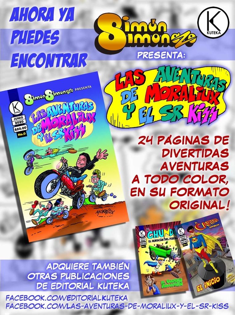 SIMÓN SIMONAZO PRESENTA LAS AVENTURAS DE MORALIUX Y EL SR. KISS NÚMERO 0.