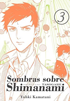 SOMBRAS SOBRE SHIMANAMI VOL.03