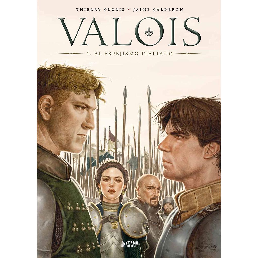 VALOIS: EL ESPEJISMO ITALIANO VOL.01