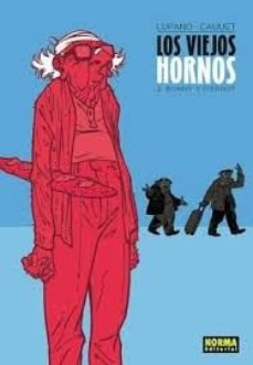 LOS VIEJOS HORNOS: BONNY Y PIERROT VOL.02