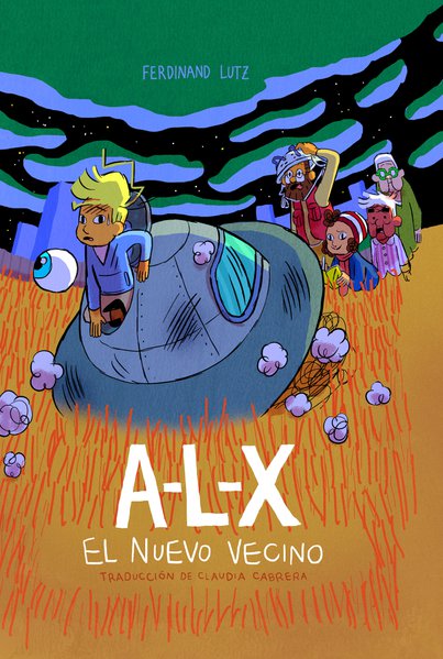 A-L-X : EL NUEVO VECINO