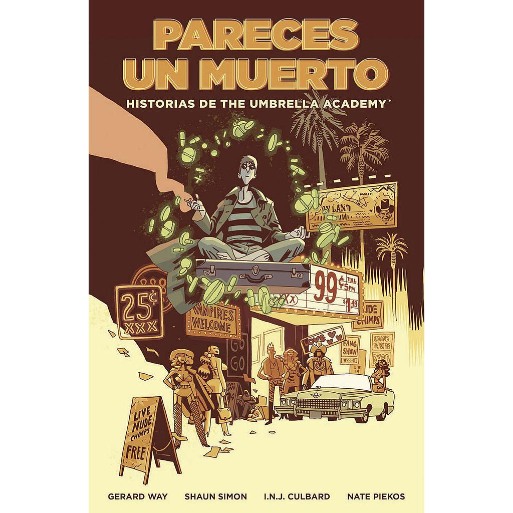HISTORIAS DE THE UMBRELLA ACADEMY: PARECES UN MUERTO