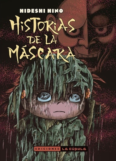 [9788418809675] H. HINO: HISTORIAS DE LA MÁSCARA