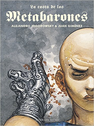 [9788418052187] LA CASTA DE LOS METABARONES INTEGRAL (NUEVA EDICIÓN AMPLIADA).